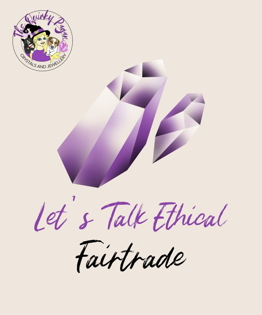 Let's Talk Ethics / Fair Trade / Consciously Sourced